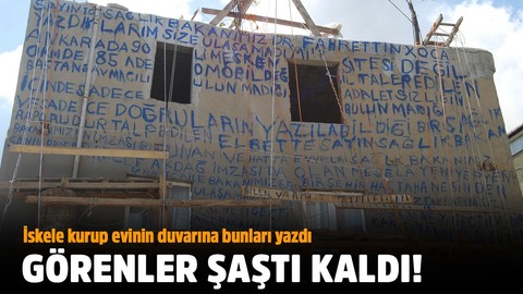 Duvardaki yazıyı görenler şaştı kaldı