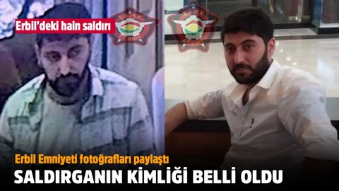 Erbil'deki hain saldırıda flaş gelişme! İşte saldırganın kimliği