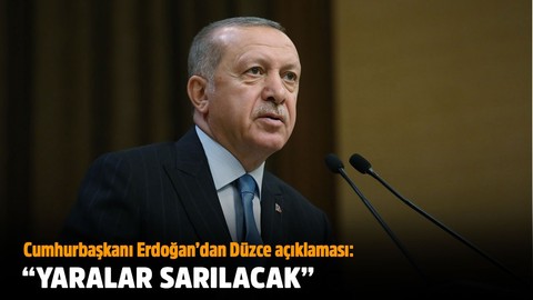 Cumhurbaşkanı Erdoğan'dan Düzce açıklaması