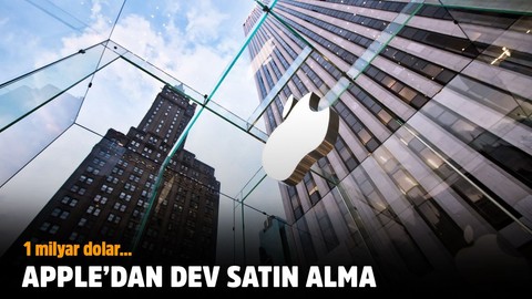 Apple'dan dev satın alma