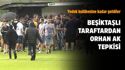 Beşiktaşlı taraftarlar’dan Orhan Ak tepkisi