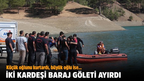 İki kardeşi baraj göleti ayırdı