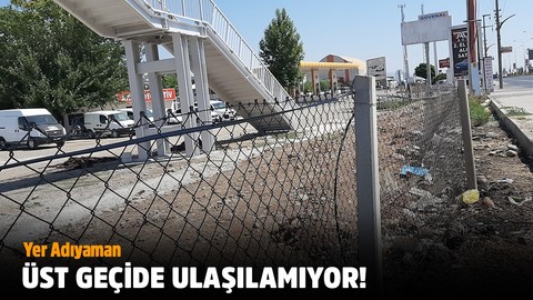 Ulaşılamayan üst geçit!