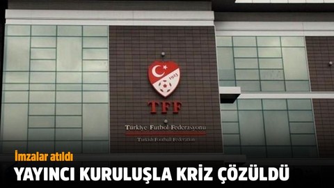 Yayıncı krizi çözüldü