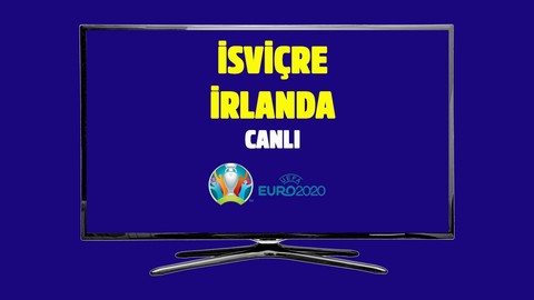 CANLI İsviçre - İrlanda