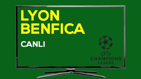 CANLI Lyon Benfica