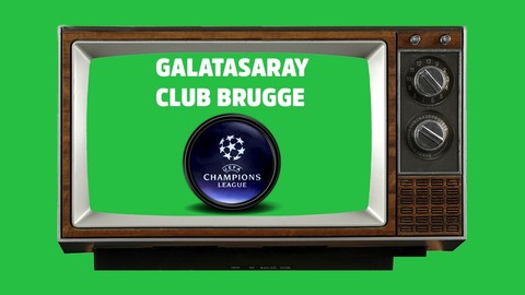 Galatasaray - Club Brugge CANLI