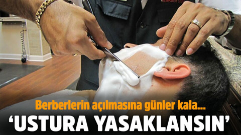 İstanbul Berberler Odası Başkanı Şükrü Akyüz: Ustura ile sakal traşı yasaklansın
