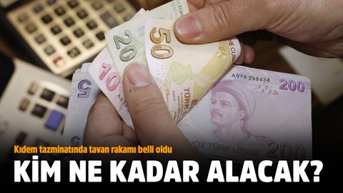 Kim ne kadar kıdem tazminatı alacak?