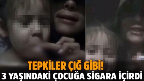 3 yaşındaki çocuğa zorla sigara içirdi