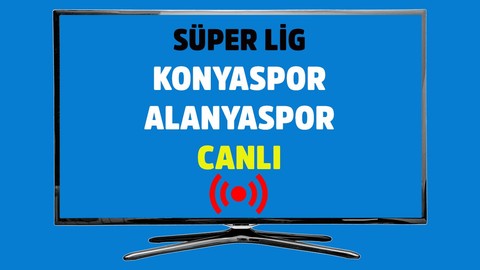 Konyaspor - Alanyaspor CANLI MAÇ İZLE