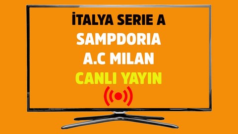 Sampdoria - Milan CANLI İZLE