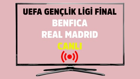 Benfica - Real Madrid CANLI İZLE