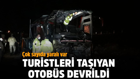 Turistleri taşıyan otobüs devrildi: 32 yaralı