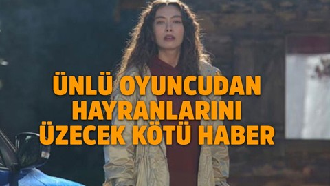 Neslihan Atagül'den korkutan haber