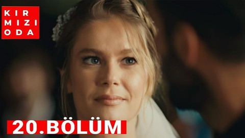 Kırmızı Oda 20. Bölüm full izle