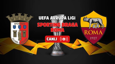 Sporting Braga – Roma Canlı maç izle