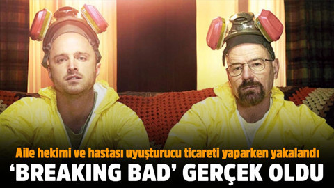 'Breaking Bad' gerçek oldu! Aile hekimi ve hastası uyuşturucu ticareti yaparken yakalandı