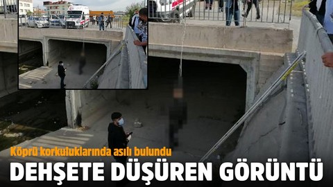 Dehşete düşüren görüntü! Köprü korkuluklarında asılı bulundu