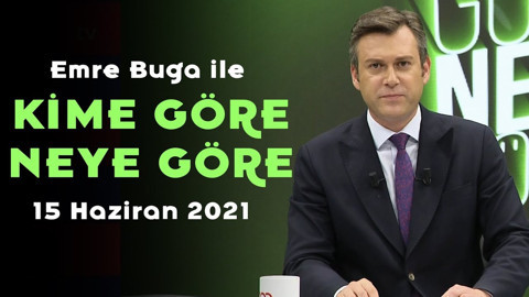 Peker'in iddiaları araştırılacak mı? - Emre Buga ile Kime Göre Neye Göre - 15 Haziran 2021
