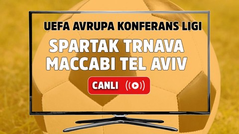 Spartak Trnava – Maccabi Tel Aviv Canlı Maç İzle