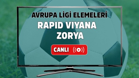 Rapid Viyana - Zorya Canlı maç izle