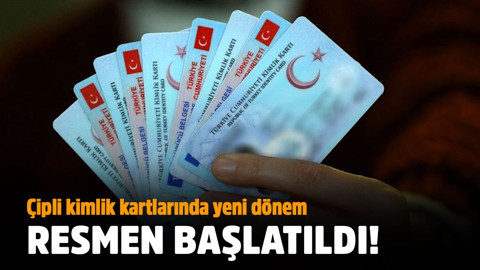 Çipli kimlik kartlarında yeni dönem!