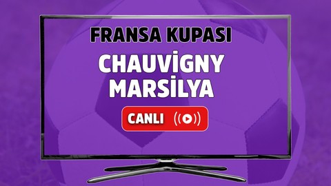 CANLI İZLE Chauvigny-Marsilya