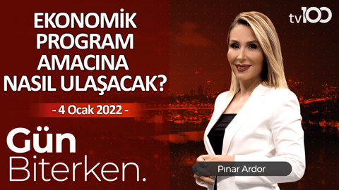 "Enflasyon köpüğünü hızla alacağız" - Pınar Işık Ardor ile Gün Biterken - 4 Ocak 2021