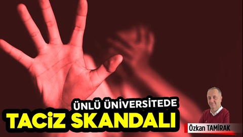 Ünlü üniversite taciz skandalıyla çalkalanıyor