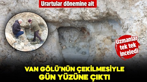 Van Gölü'nün çekilmesiyle gün yüzüne çıktı! Urartular dönemine ait! Uzmanlar tek tek inceledi