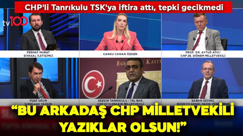 CHP'li Tanrıkulu TSK'ya iftira attı, tepki gecikmedi: "Bu arkadaş CHP milletvekili, yazıklar olsun!"