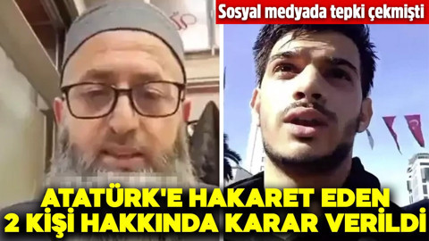 Sosyal medyada tepki çekmişti! Atatürk'e hakaret eden 2 kişi hakkında karar verildi