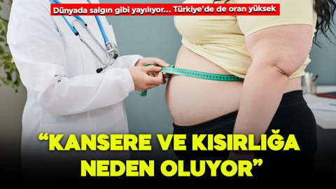 Obezite salgın gibi yayılıyor! Türkiye'de de oran yüksek