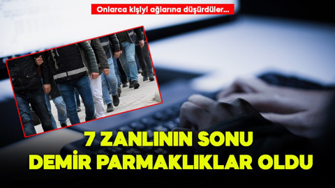 Onlarca kişiyi ağlarına düşürdüler… Sonları demir parmaklıklar oldu