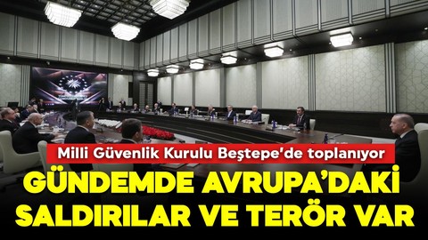 MGK bugün yoğun gündemiyle Beştepe'de toplanıyor!