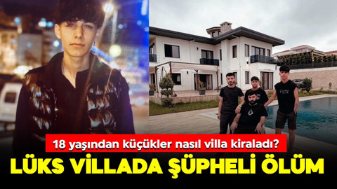 Lüks villada sır ölüm! Eğlence sırasında korkunç şekilde can verdi