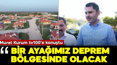 Çevre, Şehircilik ve İklim Değişikliği Bakanı Murat Kurum Hatay'da tv100'e özel açıklamalarda bulundu