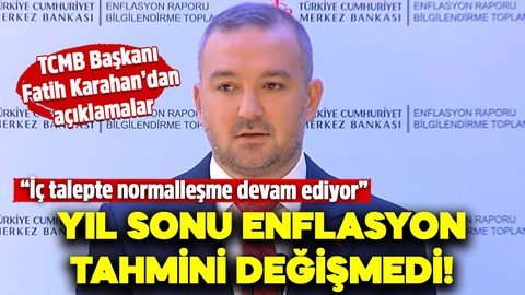 TCMB Başkanı Karahan, 2024 yılının üçüncü Enflasyon Raporu'nu açıkladı: Yıl sonu enflasyon tahmini değişmedi