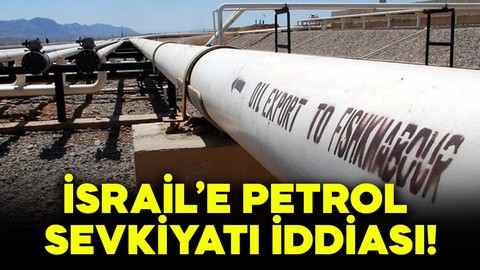 İsrail'e petrol sevkiyatı iddialarına Bakanlıktan açıklama geldi!