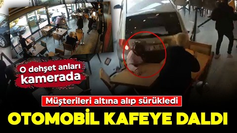 Aydın'da otomobil, kafeye girdi! Müşterileri altına alıp sürükledi: O dehşet anları kamerada