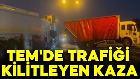 Yakıt tankeri kamyona arkadan çarptı: TEM kilitlendi!