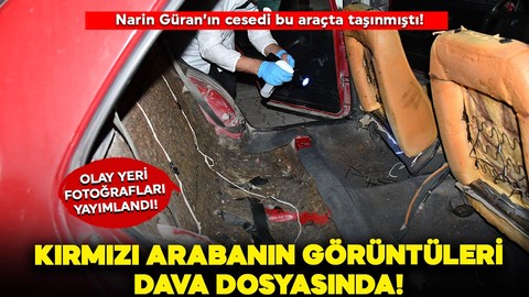 Nevzat Bahtiyar'ın aracından olay yeri görüntüleri! Narin'in cesedi bu araçta taşınmıştı!