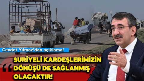 Cumhurbaşkanlığı tarafından ilk açıklama: 'Suriyeli kardeşlerimizin dönüşü de sağlanmış olacaktır'