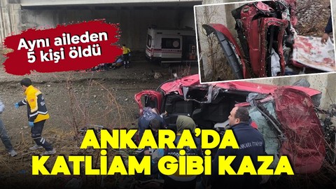 Ankara'da katliam gibi kaza! Aynı aileden 5 kişi hayatını kaybetti