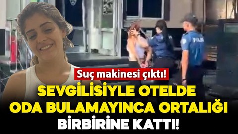 Sevgiliyle otele gelen kadın boş yer bulamayınca ortalığı birbirine kattı: 63 suçtan sabıkalı çıktı!