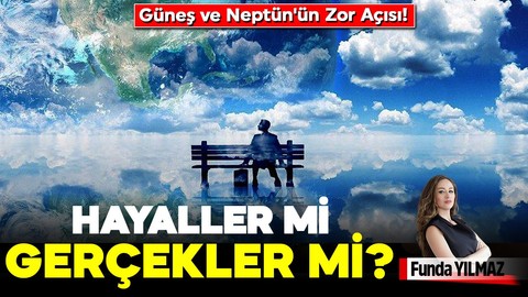 "Hayaller mi, Gerçekler mi? Güneş ve Neptün'ün Zor Açısı!"