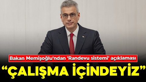 Sağlık Bakanı Memişoğlu'ndan 'Randevu sistemi' açıklaması: "Daha işler hale getirecek bir çalışma içindeyiz"