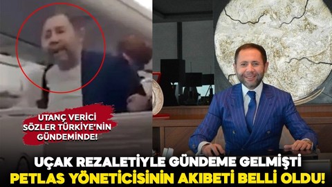 THY uçağında taşkınlık çıkarmıştı! Petlas'tan o kişi için açıklama geldi!