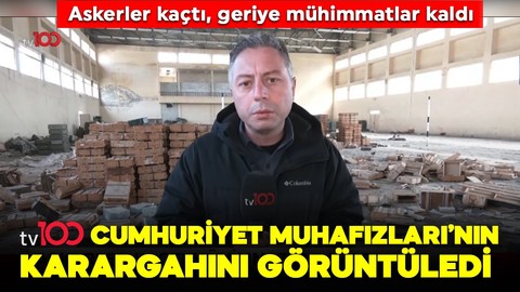 Askerler kaçtı, geriye mühimmatlar kaldı! tv100 Cumhuriyet Muhafızları'nın karargahını görüntüledi